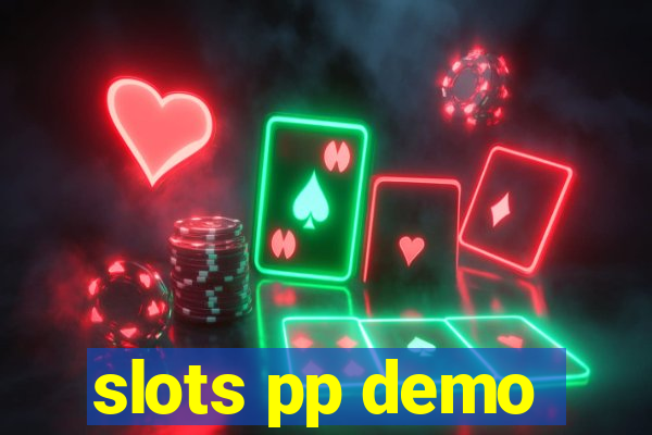 slots pp demo